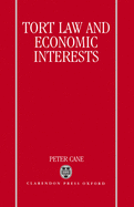 Tort Law and Economic Interests