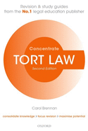 Tort Law Concentrate: Law Revision and Study Guide