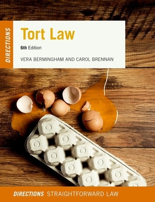 Tort Law Directions - Bermingham, Vera, and Brennan, Carol
