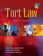 Tort Law for Legal Assistants - Edwards, Linda L, and Edwards, J Stanley, and Wells, Patricia Kirtley