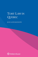 Tort Law in Quebec