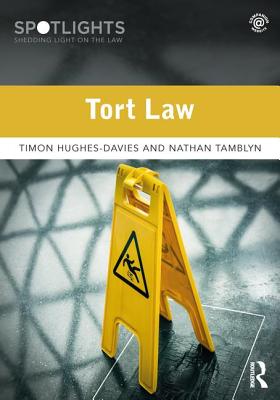 Tort Law - Hughes-Davies, Timon, and Tamblyn, Nathan