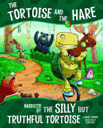 Tortoise and Hare, Narrated by Silly but Truthful Tortoise (Other Side of Fable)