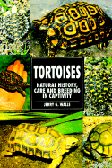 Tortoises, Natural History, Care
