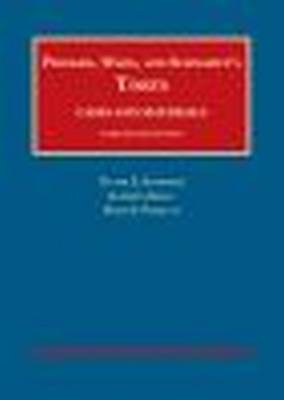Torts, Cases and Materials - Schwartz, Victor E., and Kelly, Kathryn, and Partlett, David F.
