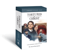 Tortured for Christ Group Study Kit: A Six-Session Video Study