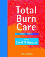 Total Burn Care - Herndon, David N, MD, Facs (Editor)