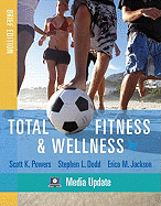 Total Fitness & Wellness, Brief Edition, Media Update