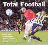 Total Football - Holt, Nick, and Lloyd, Guy