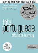 Total Portuguese Course: Learn Portuguese with the Michel Thomas Method: Beginner Portuguese Audio Course