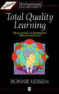 Total Quality Learning - Lessem, Ronnie