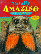 Totally Amazing Spiders - Morley, Christine