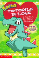 Totodile in Love: A Valentine's Day Sticker Storybook