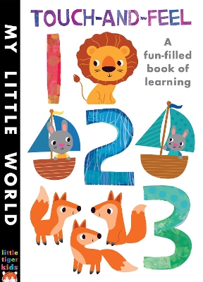 Touch-and-feel 123: A Fun-filled Book of Learning - Litton, Jonathan