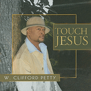 Touch Jesus