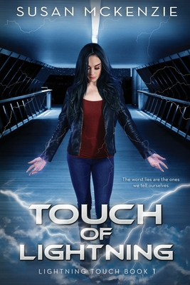 Touch of Lightning (Lightning Touch Book 1) - McKenzie, Susan