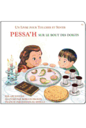 Touch of Passover - French (Pessa'h Sur Le Bout Des Doigts)