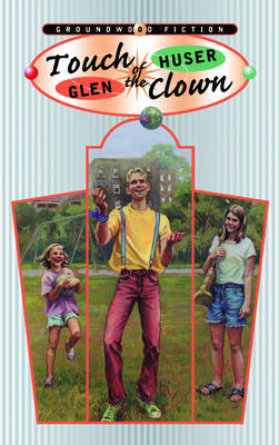 Touch of the Clown - Huser, Glen