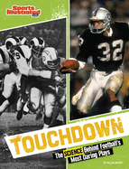 Touchdown: The Science Behind Football's Most Daring Plays