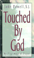 Touched by God - Powell, John