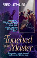 Touched by the Master