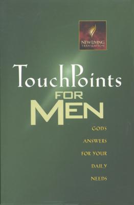 TouchPoints for Men: God's Answers for Your Daily Needs - Tyndale House Publishers (Creator)