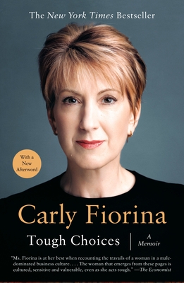 Tough Choices: A Memoir - Fiorina, Carly
