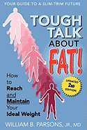 Tough Talk about Fat