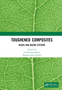 Toughened Composites: Micro and Macro Systems