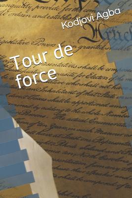 Tour de Force - Agba, Kodjovi Oscar