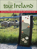 Tour Ireland with Pat Sloan (Leisure Arts #4291)