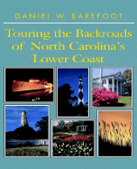 Touring the Backroads of North Carolina's Lower Coast