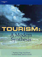 Tourism: A Modern Synthesis - Page, Stephen J, and Brunt, Paul, Professor, and Busby, Graham
