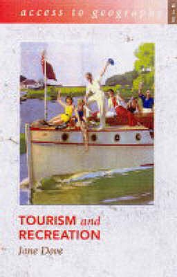 Tourism and Recreation - Dove, Jane