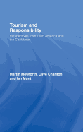 Tourism and Responsibility: Perspectives from Latin America and the Caribbean