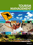 Tourism Management 5E - Weaver, David, and Lawton, Laura