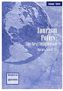 Tourism Policy: The New Millennium - Edgell, David L, Sr., Sr