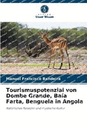Tourismuspotenzial von Dombe Grande, Ba?a Farta, Benguela in Angola