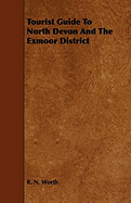 Tourist Guide to North Devon and the Exmoor District