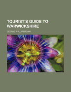 Tourist's Guide to Warwickshire