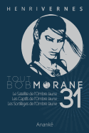 Tout Bob Morane/31 - Ananke, Les Editions (Editor), and Joubert, Pierre (Illustrator), and Lefrancq, Philippe (Illustrator)