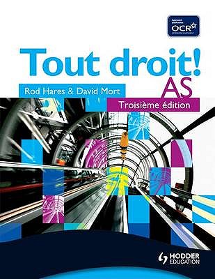 Tout Droit! AS: Student's Book - Hares, Rod, and Mort, David