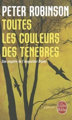 Toutes Les Couleurs Des Tenebres - Robinson, Peter