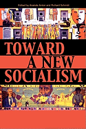 Toward a New Socialism