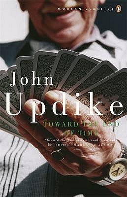 Toward the End of Time - Updike, John