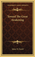 Toward the Great Awakening