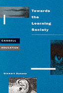 Towards a Learning Society - Ranson, Stewart