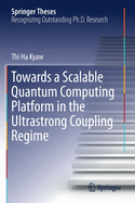 Towards a Scalable Quantum Computing Platform in the Ultrastrong Coupling Regime