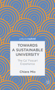 Towards a Sustainable University: The CA' Foscari Experience