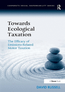 Towards Ecological Taxation: The Efficacy of Emissions-Related Motor Taxation